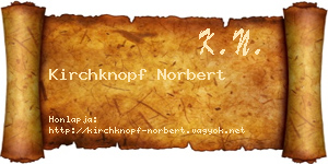 Kirchknopf Norbert névjegykártya